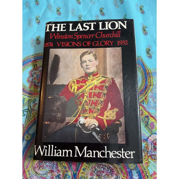 1983 The Last Lion Winston Spencer Churchill 1874-1832 by William Manchester - Picture 1 of 7